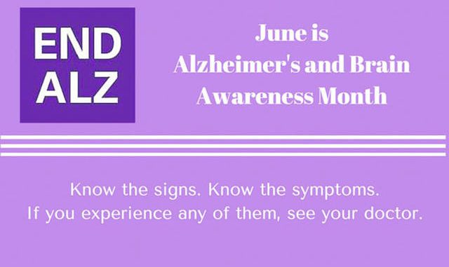 June Is Alzheimer’s Disease Awareness Month